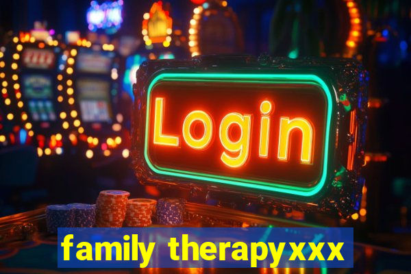 family therapyxxx