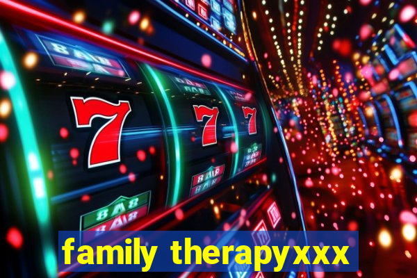 family therapyxxx