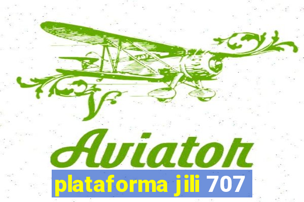 plataforma jili 707