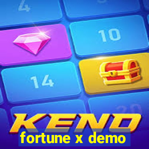 fortune x demo