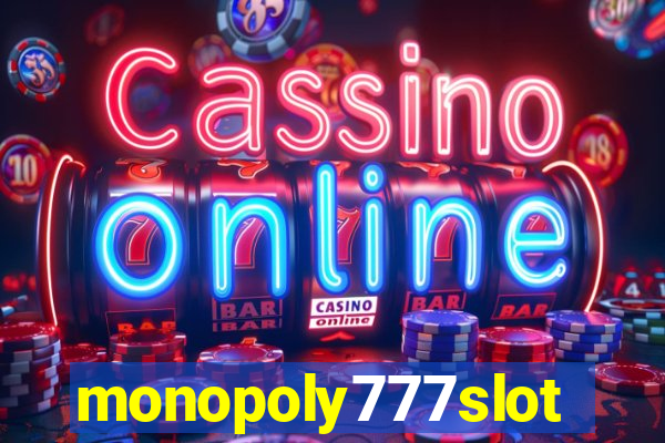 monopoly777slots.com