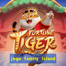 jogo family island energia infinita