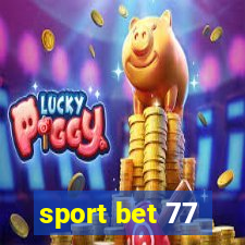 sport bet 77