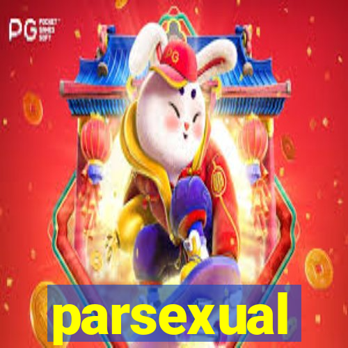 parsexual