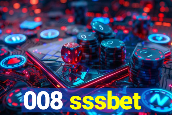 008 sssbet