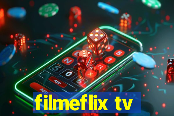 filmeflix tv