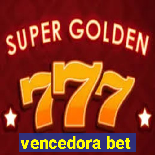 vencedora bet