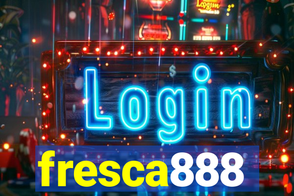 fresca888