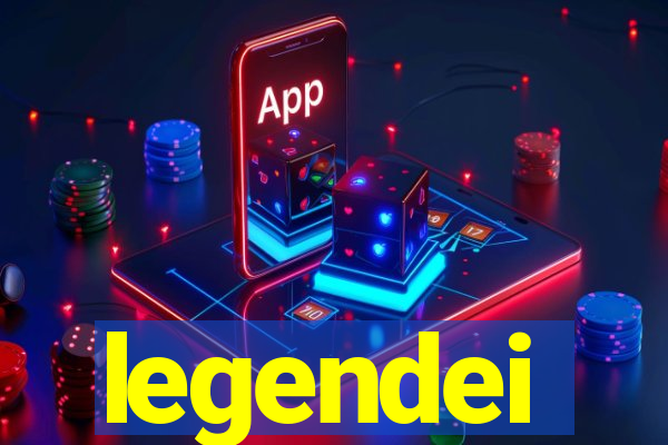 legendei