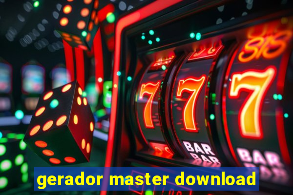 gerador master download