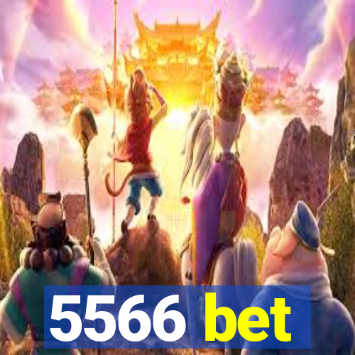 5566 bet