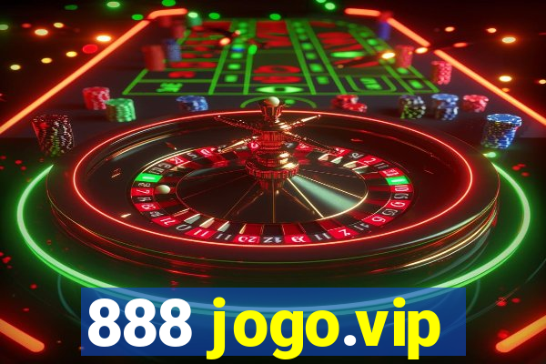 888 jogo.vip