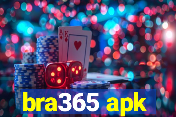 bra365 apk