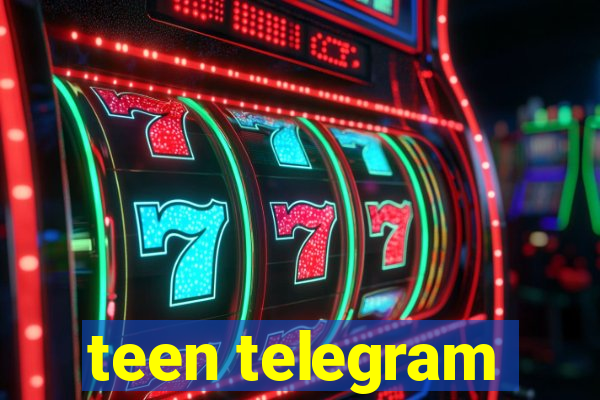 teen telegram