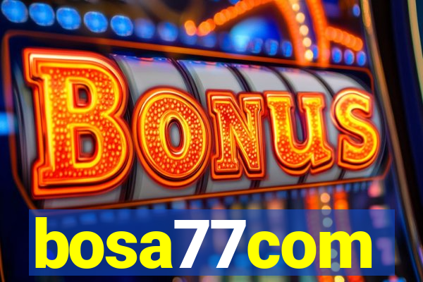 bosa77com