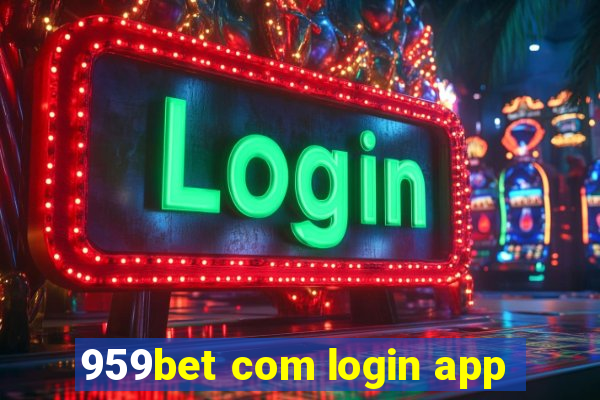 959bet com login app