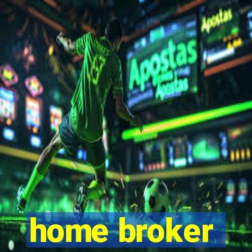 home broker