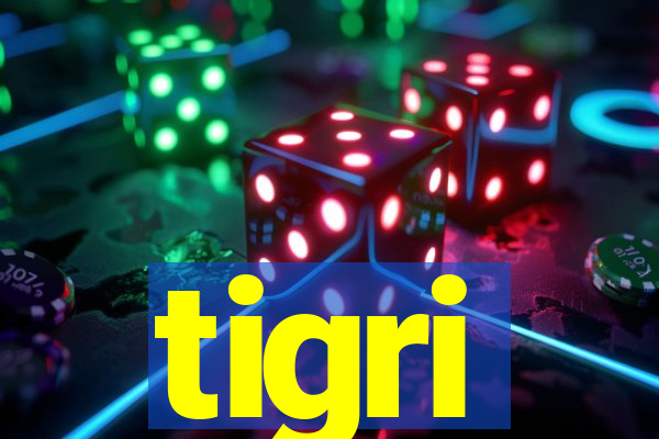 tigri