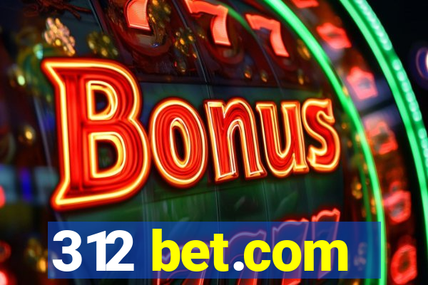 312 bet.com