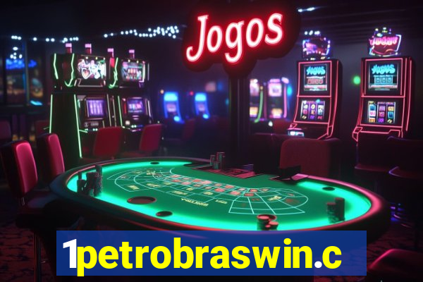 1petrobraswin.com