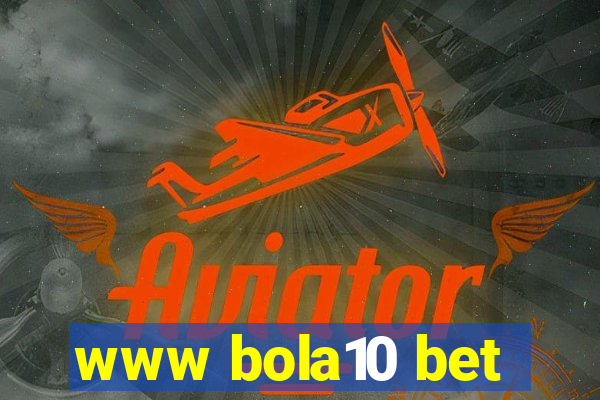 www bola10 bet