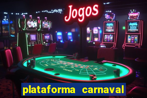 plataforma carnaval de ouro