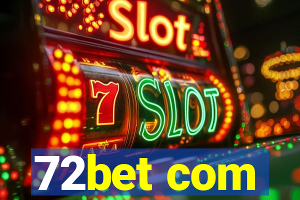 72bet com