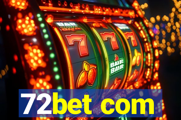 72bet com