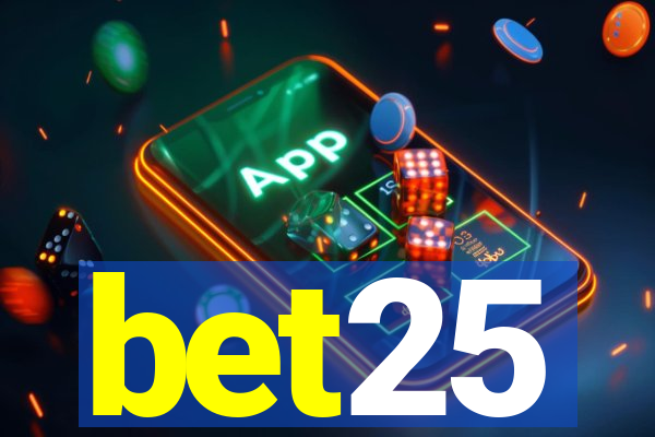 bet25