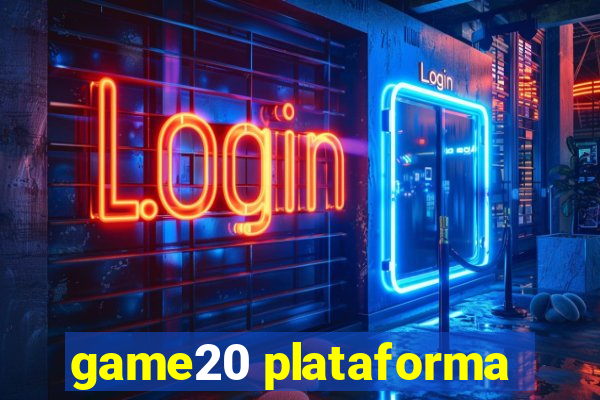 game20 plataforma