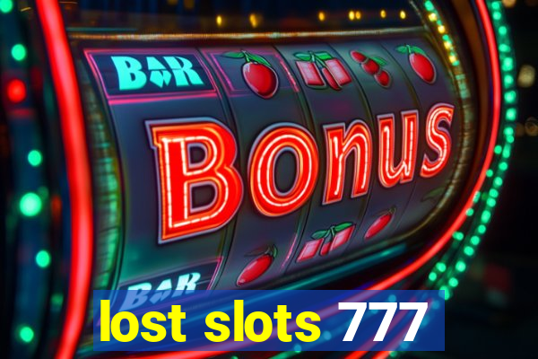 lost slots 777