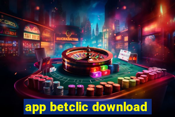 app betclic download