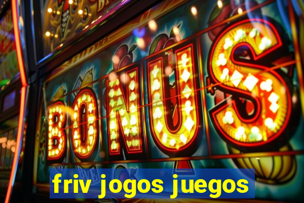 friv jogos juegos