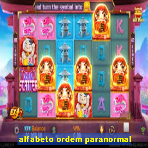 alfabeto ordem paranormal