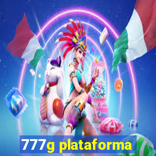 777g plataforma