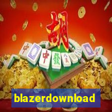 blazerdownload