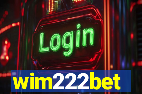 wim222bet