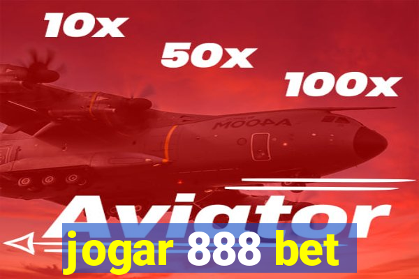 jogar 888 bet