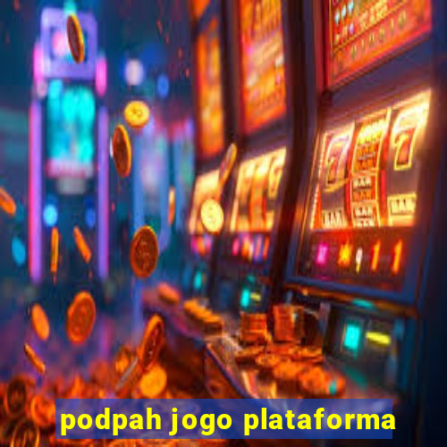 podpah jogo plataforma