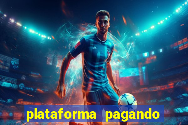 plataforma pagando no cadastro bet