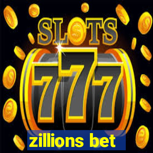 zillions bet