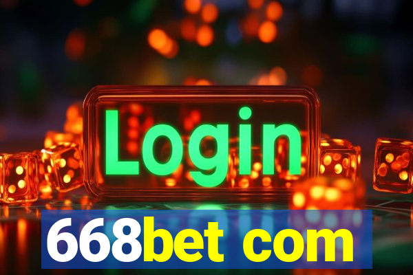 668bet com