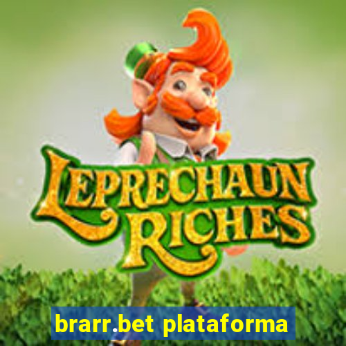 brarr.bet plataforma