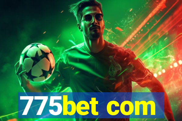 775bet com