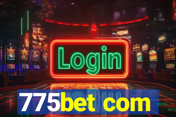 775bet com