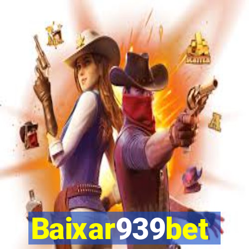 Baixar939bet