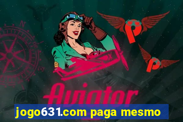 jogo631.com paga mesmo