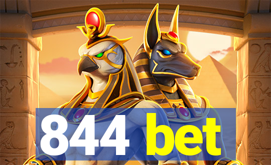 844 bet