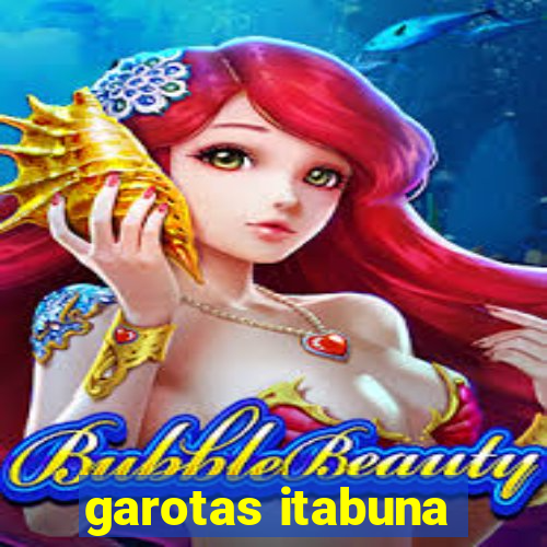 garotas itabuna