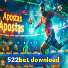 522bet download